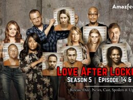 Love After Lockup Season 5 Episode 14 & 15