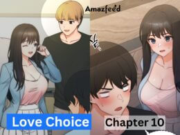 Love Choice Chapter 10