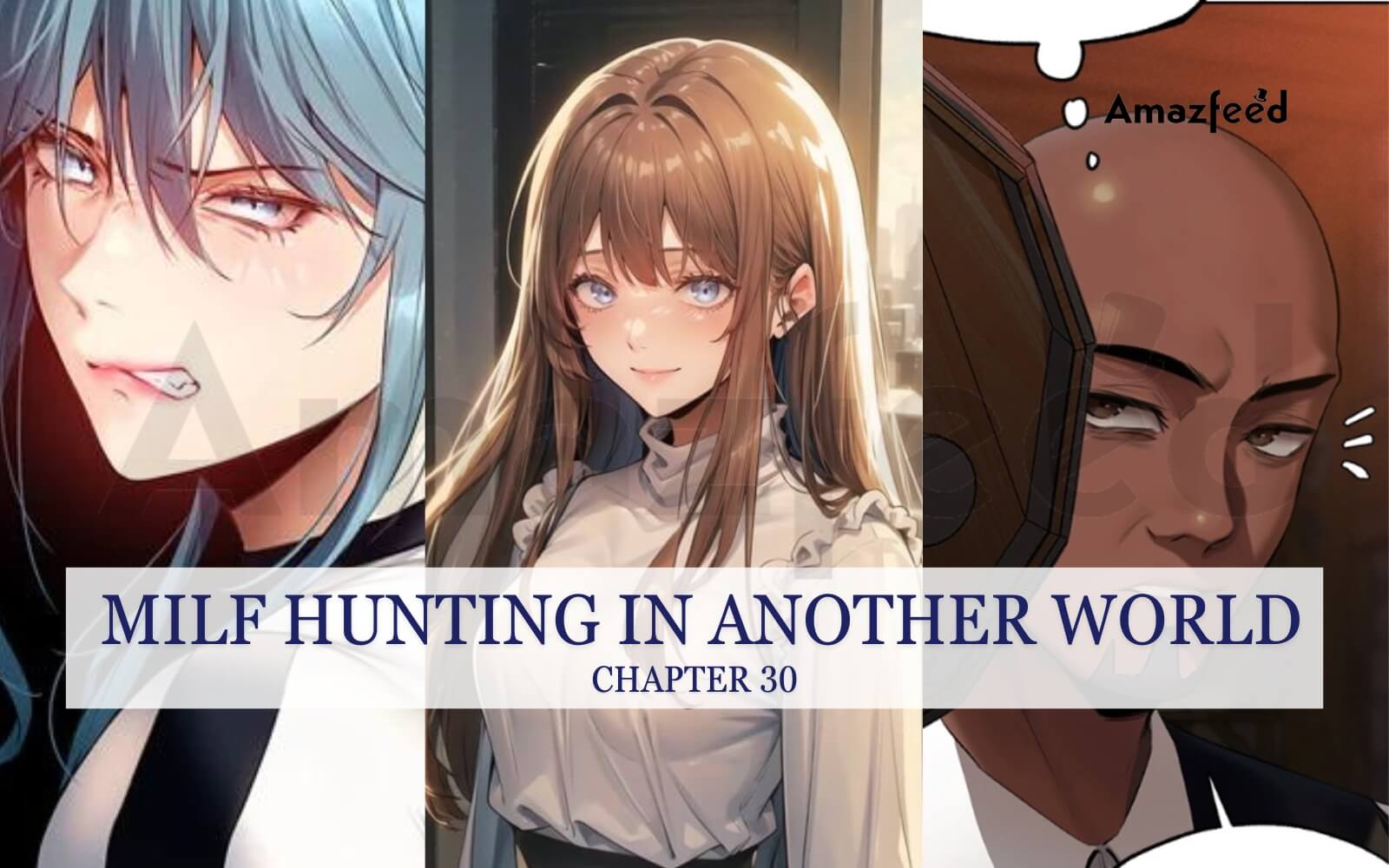 Milf hunting in another world chapter 30