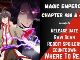 Magic Emperor Chapter 488 Spoiler, Raw Scan, Release Date, Countdown & Where to Read