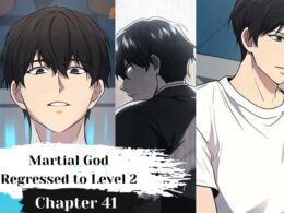 Martial God Regressed to Level 2 Chapter 41