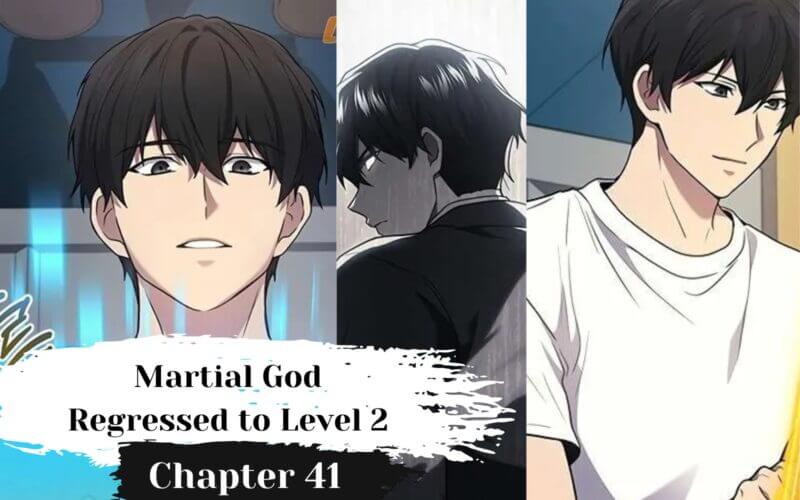 Martial God Regressed to Level 2 Chapter 35 Spoiler, Release Date, Raw  Scan, Recap & News » Amazfeed