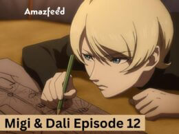 Migi & Dali Episode 12