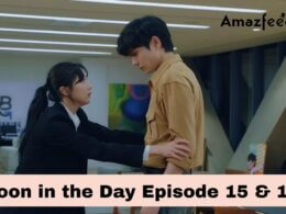 Moon in the Day Episode 15 & 16