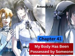 My Body Has Been Possessed by Someone Chapter 41