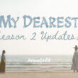 My Dearest Season 2 release