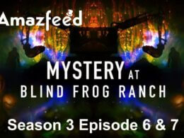 _Mystery at Blind Frog Ranch Season 3 Episode 6 & 7