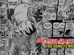 One Piece Chapter 1102 Going To Break