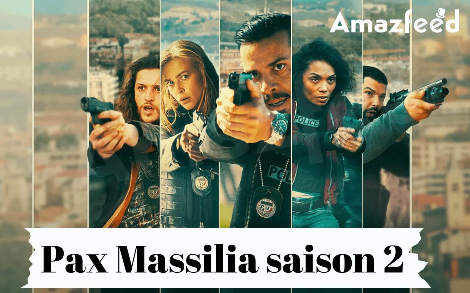 Qui fera partie de la saison 2 de Pax Massilia (Distribution et personnage)