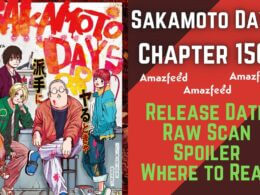 Sakamoto Days Chapter 150 Spoiler, Recap, Raw Scan & Where to Read
