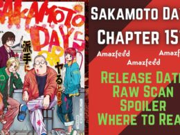 Sakamoto Days Chapter 151 Spoiler, Recap, Raw Scan & Where to Read