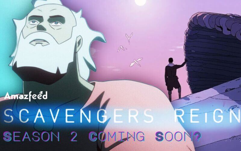 Scavengers Reign Season 2 release