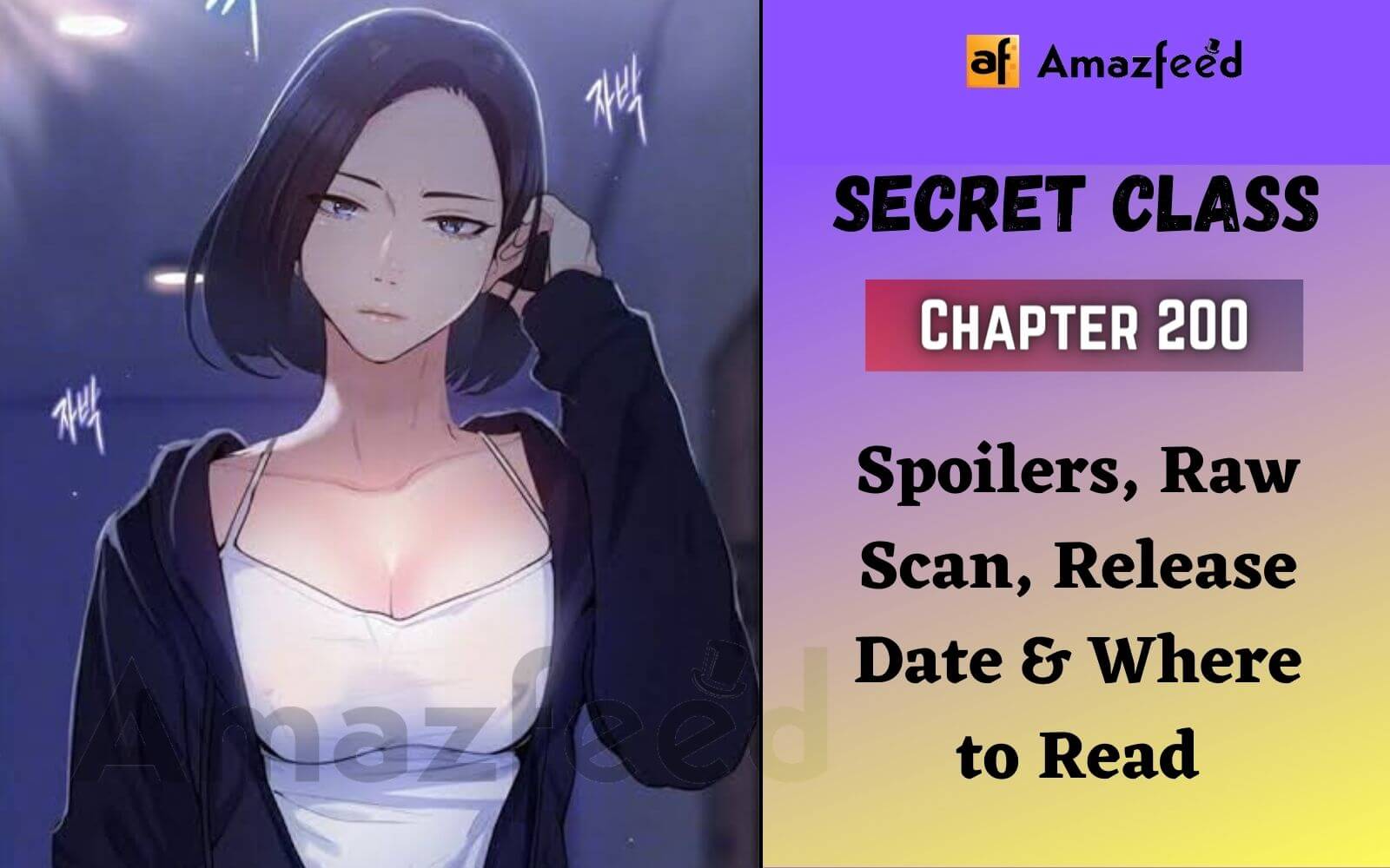 Secret Class 150 Raw Secret Class Chapter 200 Release Date, Raw Scan, Spoilers & Where To Watch » Amazfeed