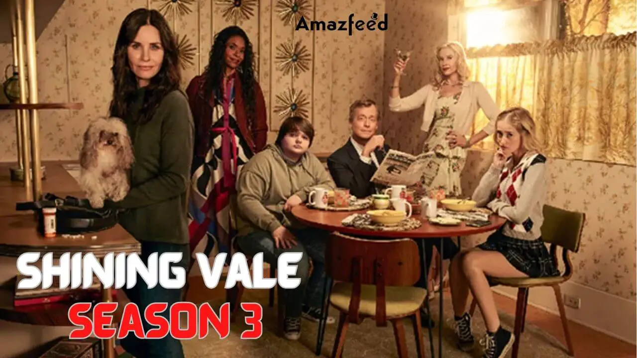 Shining Vale Season 3