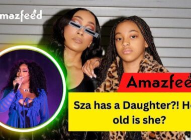 Sza has a Daughter! How old is she
