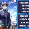 The Dark Mages Return to Enlistment Chapter 45