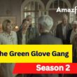 The Green Glove Gang Intro