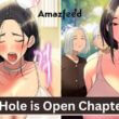 The Hole is Open Chapter 63