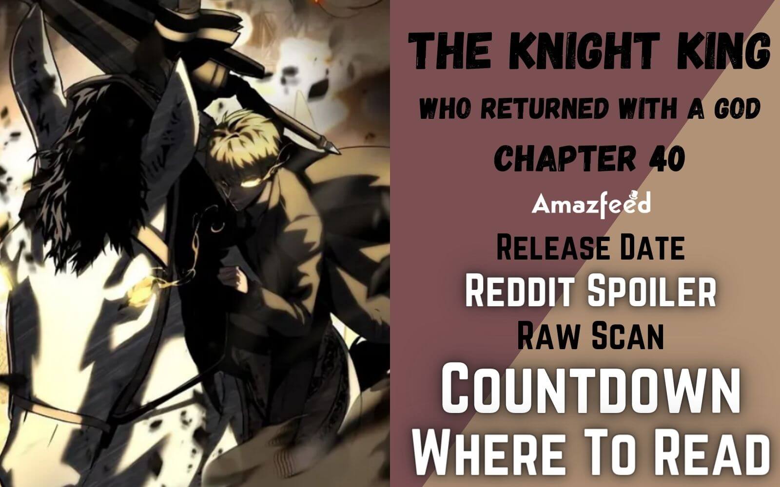 The Knight King Who Returned with a God - Novel Updates