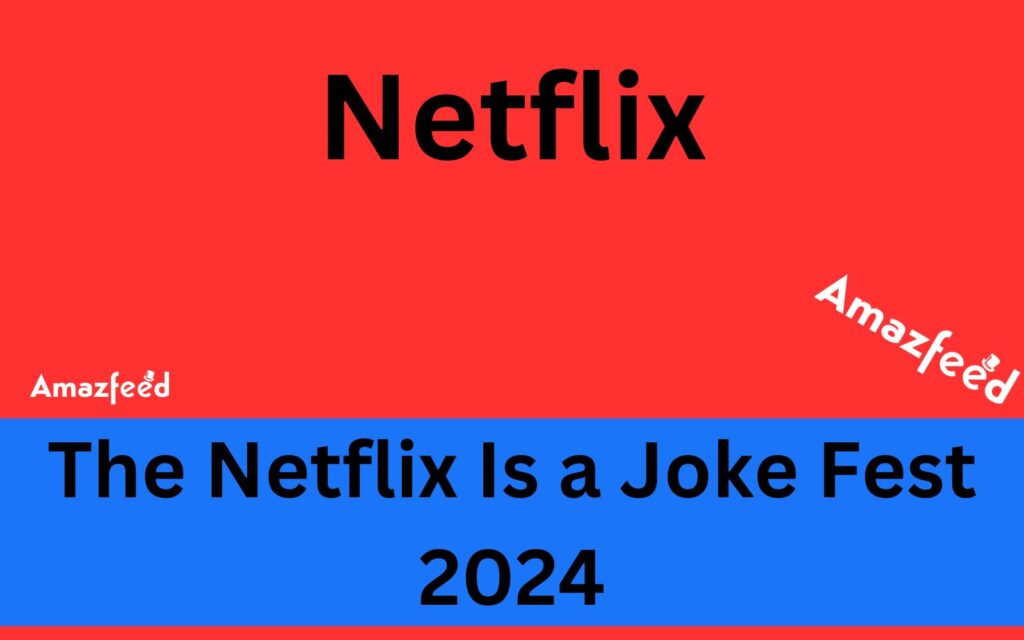 Netflix is a Joke Festival 2024 Tickets, presale Code with Lots of
