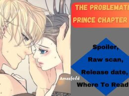 The Problematic Prince Chapter 61 Release Date, Spoilers, Countdown, Where To Read & More