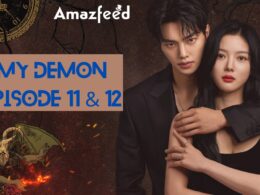 When Is My Demon Episode 11 & 12 Coming Out (Release Date)