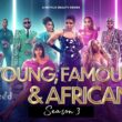 Young, Famous and African Season 3 release date