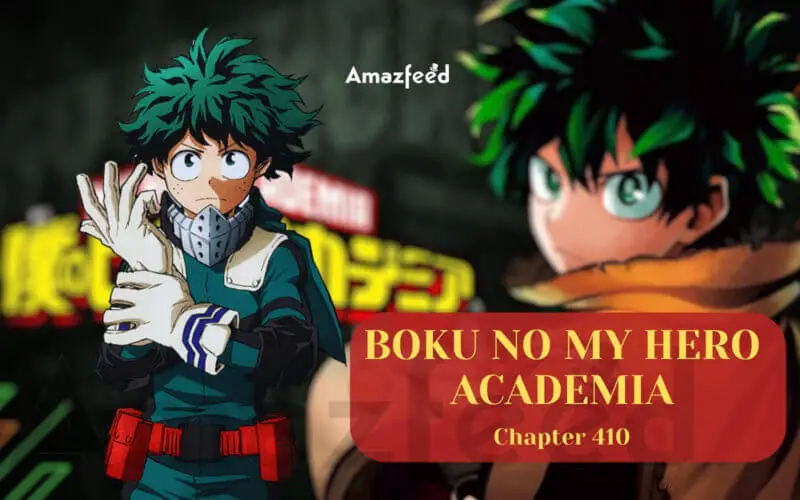 my hero academia Chapter 410
