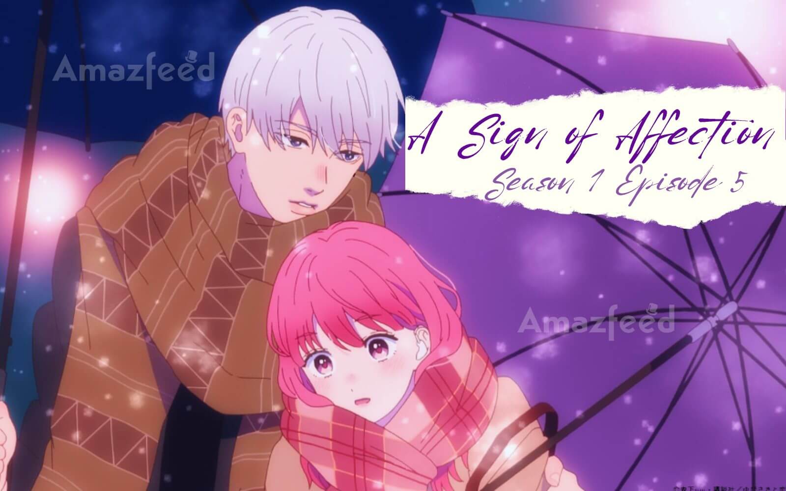A Sign Of Affection Volume 11 Release Date A Sign of Affection Season 1 Episode 5 Release Date, Spoiler, Eng Dub
