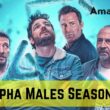 Alpha Males Season 2 Intro