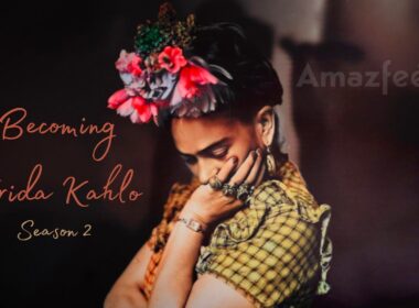 Becoming Frida Kahlo Season 2 release date