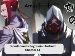 Bloodhound’s Regression Instinct Chapter 14