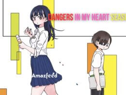 Dangers in My Heart Season 3 release