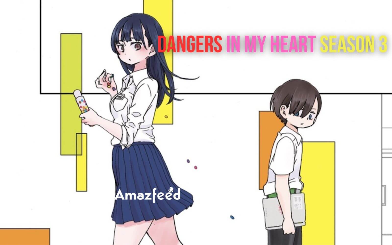 dangers of my heart season 3 release date