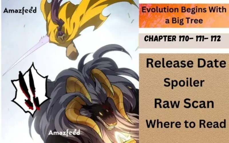 Evolution Begins With a Big Tree Chapter 170 spoiler