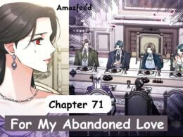 For My Abandoned Love Chapter 71