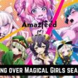 Gushing over Magical Girls season 2