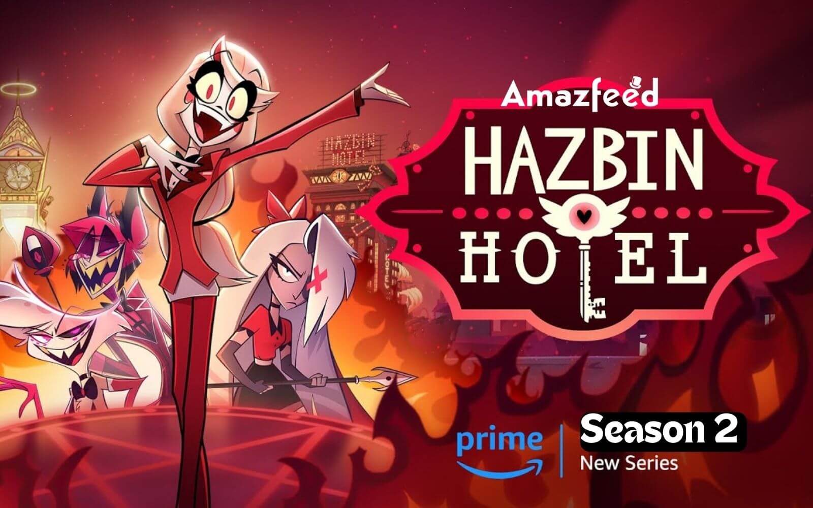 When Will Hazbin Hotel Season 2 Released? Hazbin Hotel Season 2 Release