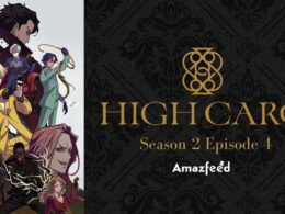 High Card Season 2 Episode 4 release