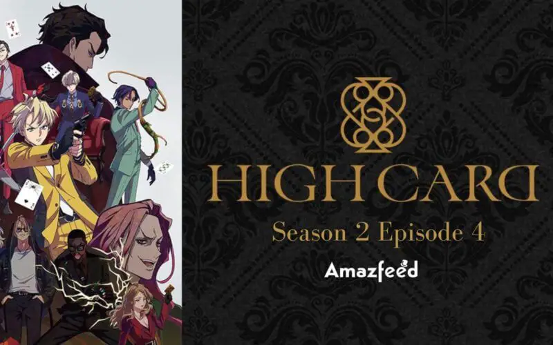 High Card Season 2 Episode 4 release