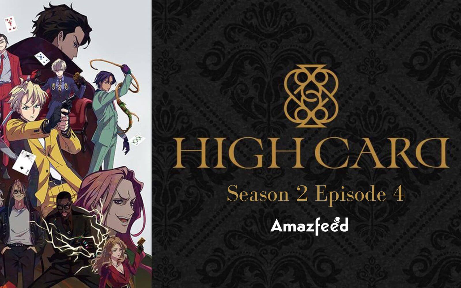 High Card Season 2 Episode 4 Release Date Eng Dub Spoilers And Recap Amazfeed