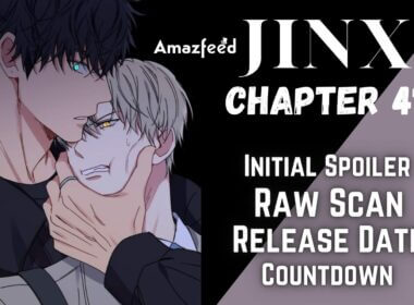 Jinx Chapter 47 Raw Scan, Spoiler, Release Date & Everything You Need To Know