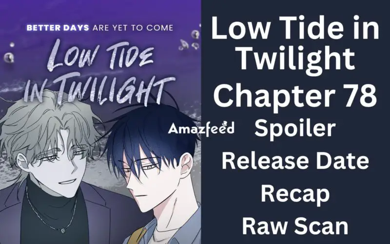 Low Tide in Twilight Chapter 78