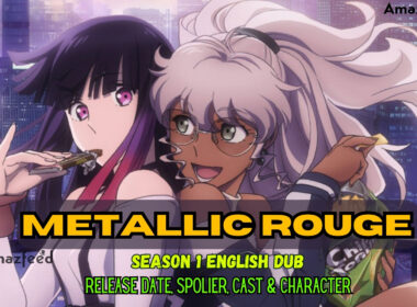 Metallic Rouge Season 1 English Dub, Release Date, Spolier, Cast & Character