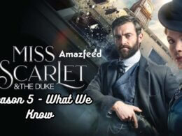 Miss Scarlet and the Duke Season 5 release