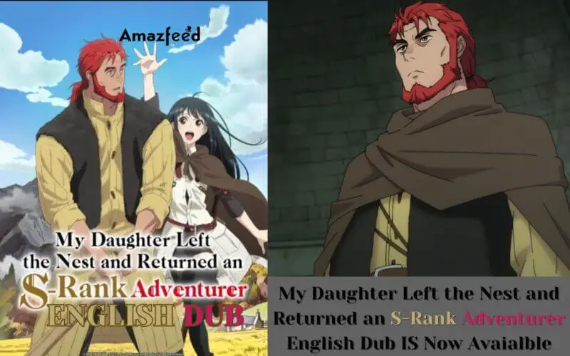 My Daughter Left the Nest and Returned an S-Rank Adventurer English Dub