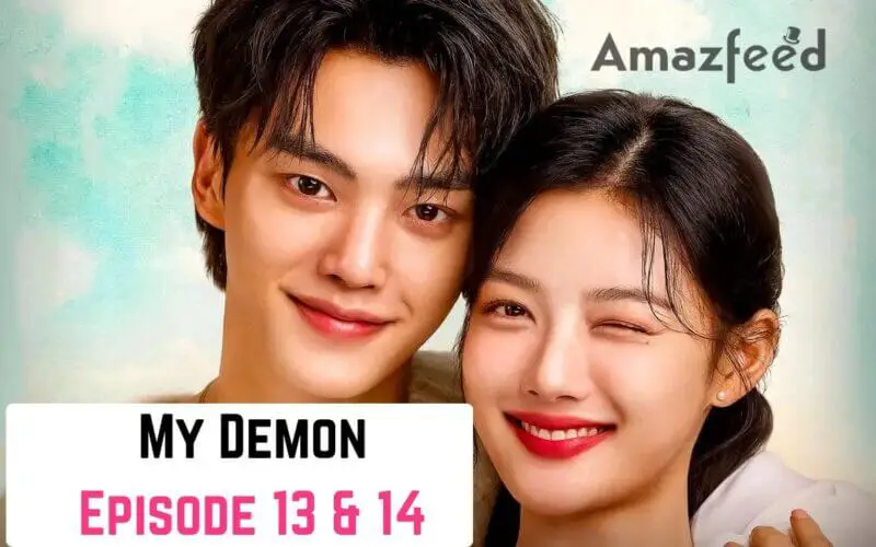 My Demon Episode 13 & 14 intro