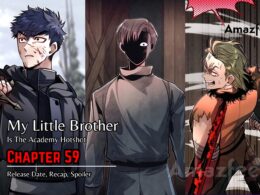 My Little Brother Is The Academy Hotshot Chapter 59 Release date