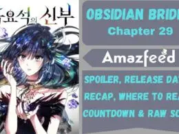 Obsidian Bride Chapter 29 Spoiler, Release Date, Recap, Countdown & Raw Scan