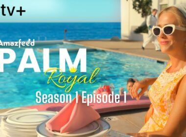 Palm Royale Season 1 Episode 1 release